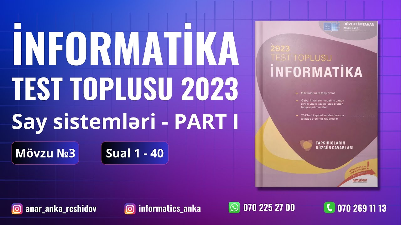 DİM İnformatika test toplusu Mövzu3. Say Sistemləri. Part 1. Sual 1-40