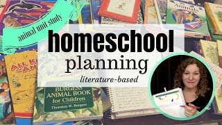 HOMESCHOOL PLANNING TIME! || Animal Unit Study || PLAN WITH ME!