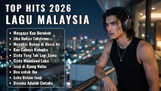 Lagu Malaysia Viral 2026 - Koleksi Lagu Melayu Paling Menyentuh Hati 😭🎶