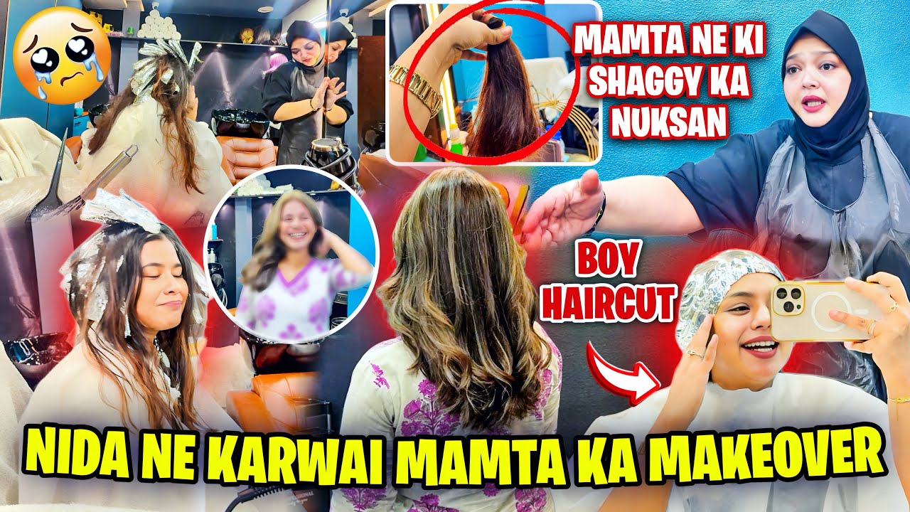 Nida Ne Karwai Mamta Ka Makeover😍| Nida Ka New Boy Haircut😋| Mamta Ne Ki Shaggy Ka Nuksan😰
