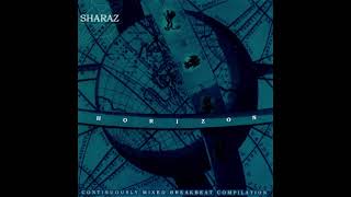 DJ Sharaz – Horizon #breakbeat #cds #retro #viral