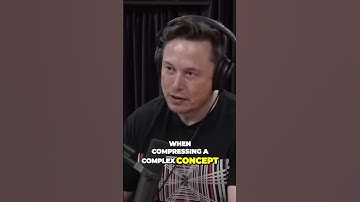 The Challenge of Conveying Complex Concepts Communication in a Nutshell - Elon Musk