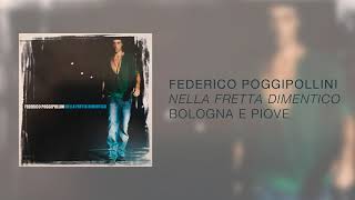 Video thumbnail of "Bologna e piove - Federico Poggipollini"