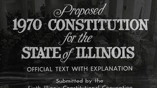 Famous Why we're talking about changing the constitution - Illinois Explained Profile