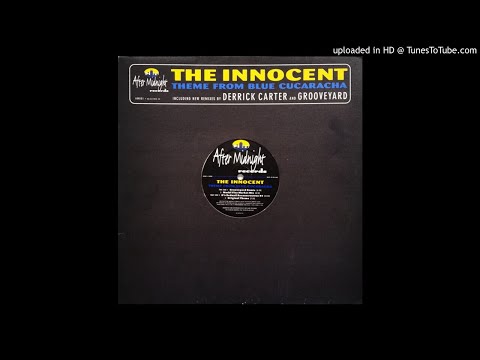The Innocent — Derrick Carter - Theme From The Blue Cucaracha