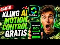 kling ai motion control gratis