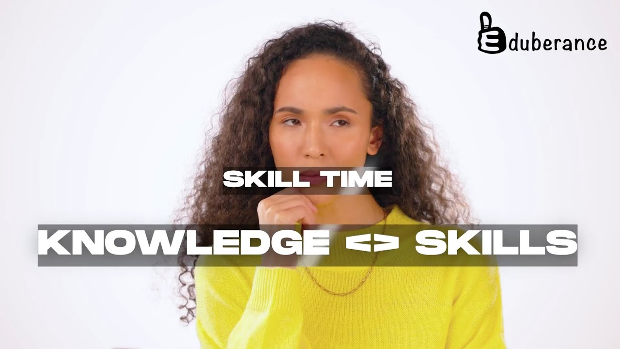 Difference between Knowledge and Skills is essential to understand for ...