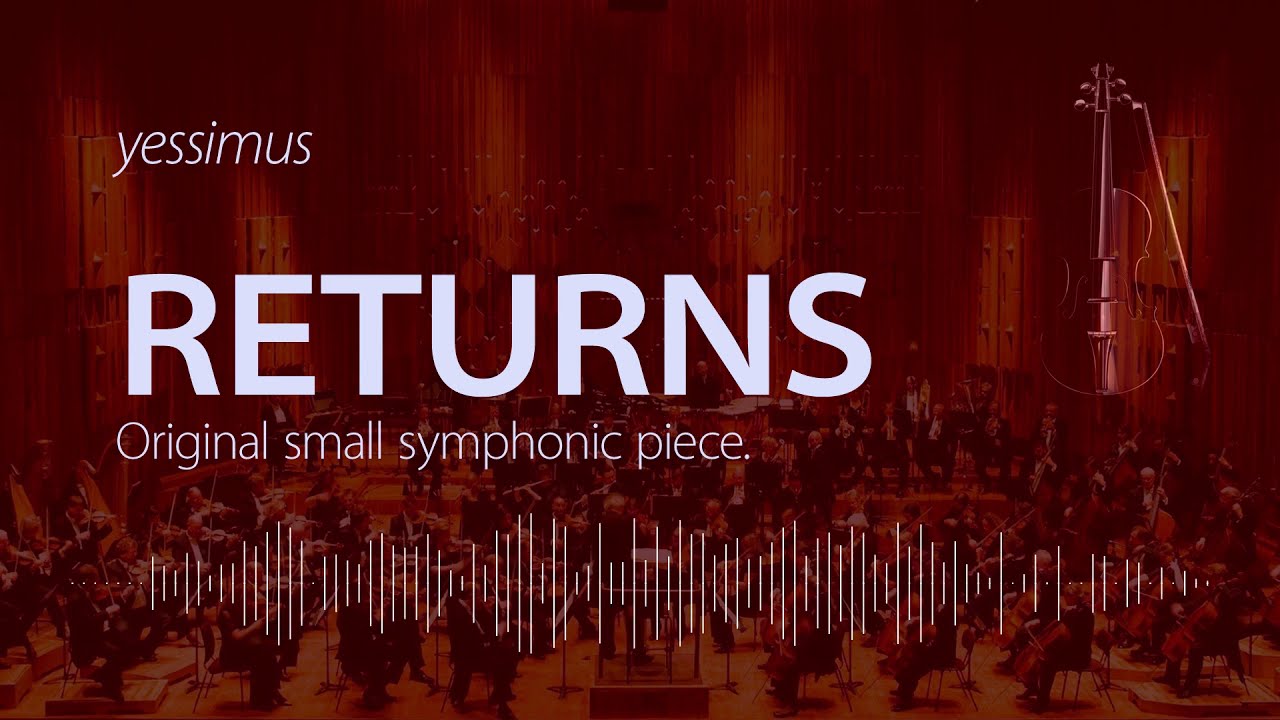 yessimus - Returns (original composition)