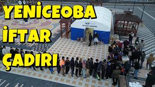 YENİCEOBA İFTAR ÇADIRI 11 MART ÇARŞAMBA 2026
