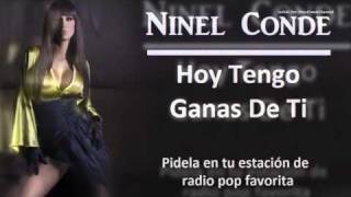 Ninel Conde | Hoy Tengo Ganas De Ti | Promo