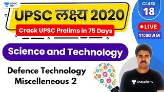 UPSC Lakshya 2020 | Science and Technology by RP Sir | Defence Technology Miscelleneous 2