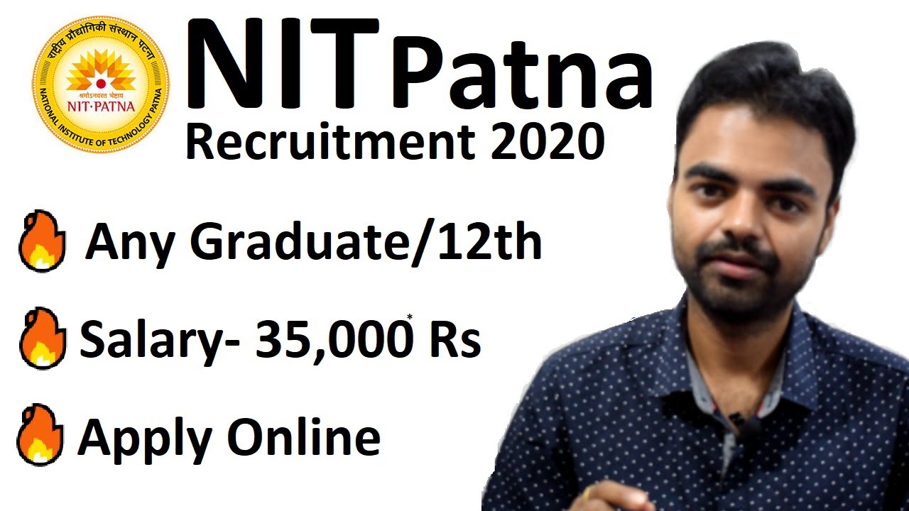 NIT Patna Recruitment 2020 Junior Assistant Superintendent Any