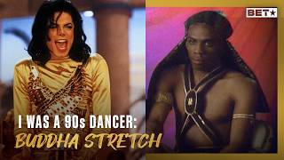 How Buddha Stretch Changed Hip-Hop Dance Forever | I Was A '90s Dancer