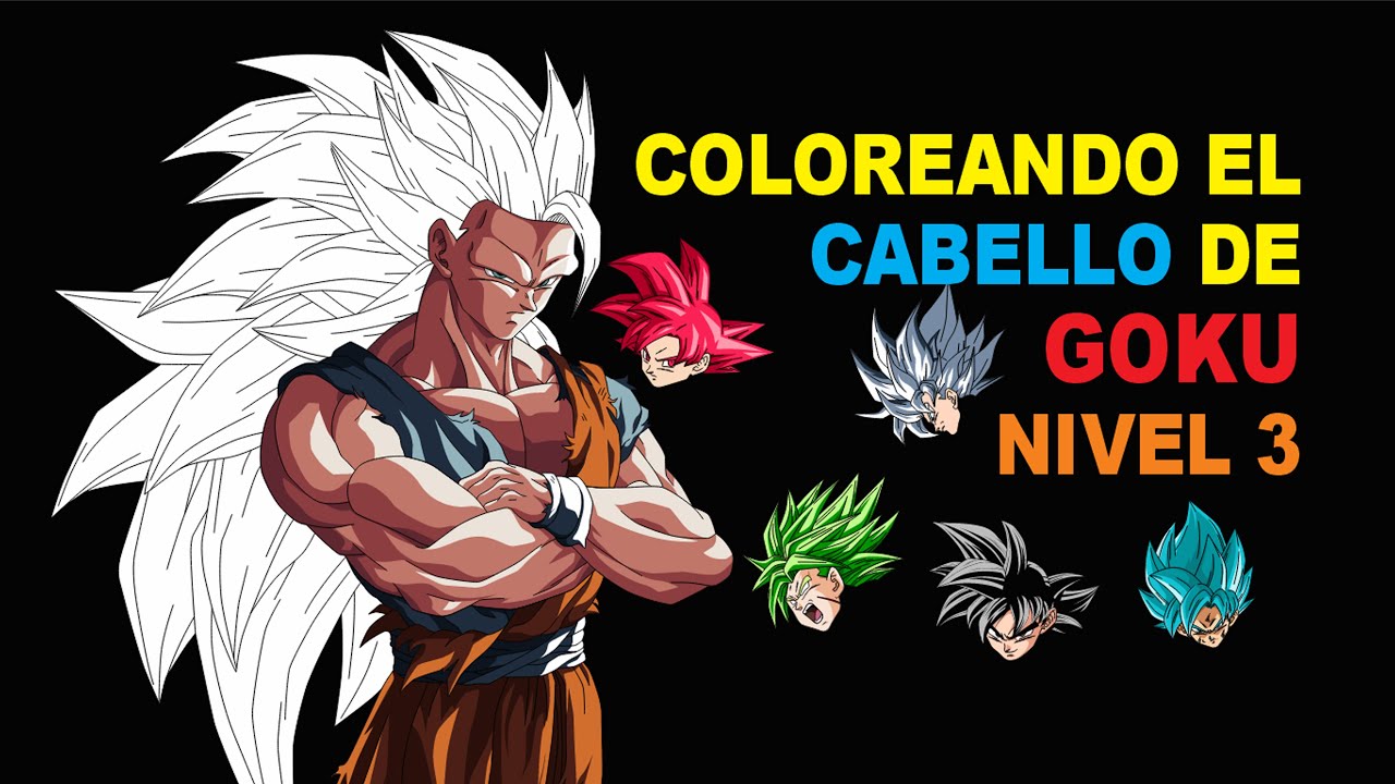 coloreando el cabello de goku nivel 3 - YouTube