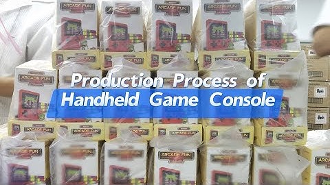 Production Process of Handheld Game Console CT-885 | Private Design, OEM,ODM