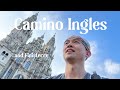 Camino de santiago ingles  finisterre  8 days 215km134mi  2023