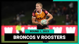 Brisbane Broncos v Sydney Roosters | NRLW 2023 Round 1 | Full Match Replay