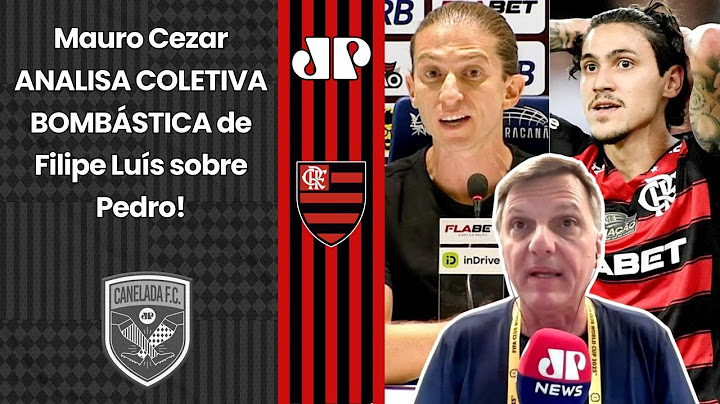 "O FILIPE LUÍS RESOLVEU CHUTAR O BALDE! E o PEDRO pra mim..." Mauro Cezar FALA TUDO sobre o Flamengo