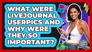 What Were LiveJournal Userpics And Why Were They So Important? - I