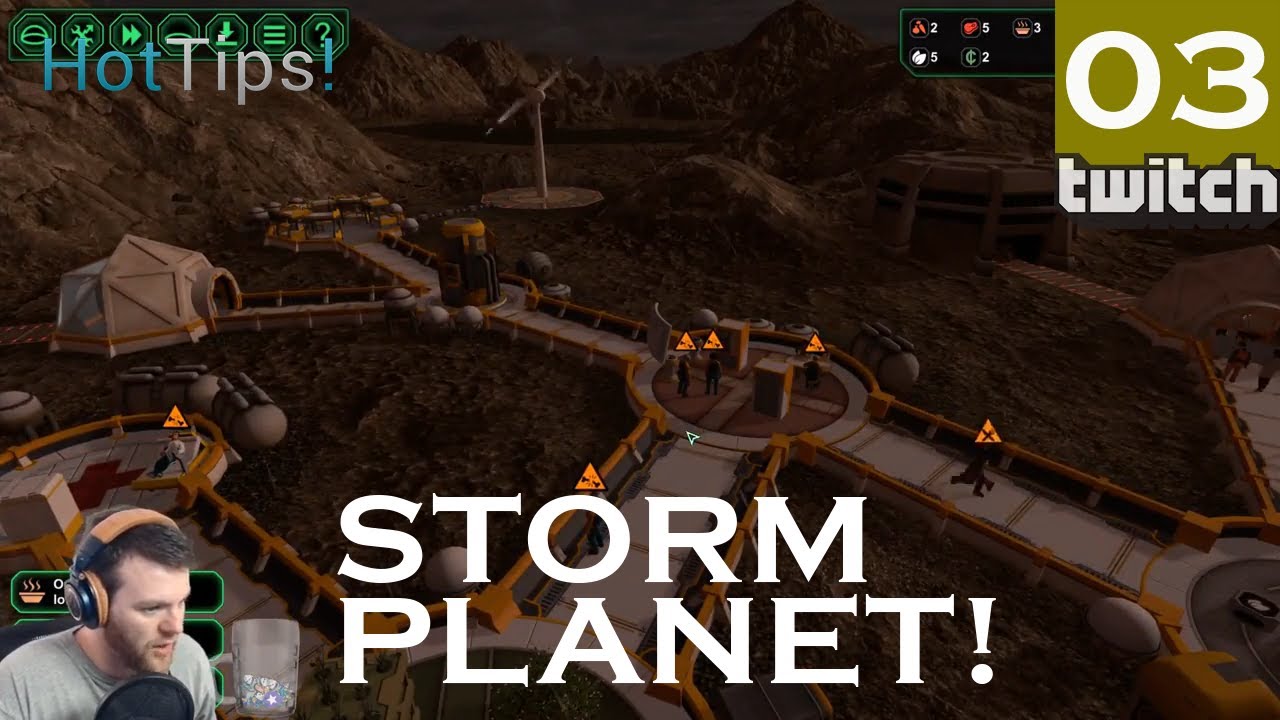 Planetbase STORM PLANET - Part 3 - BROKEN BONES - Let's Play Planet Base Gameplay [Twitch]