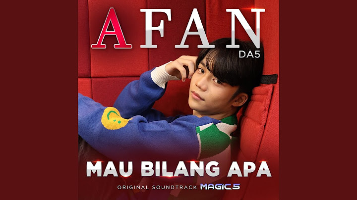 Mau Bilang Apa (Original Soundtrack Magic 5)
