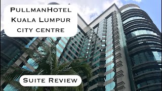 Hotel Review Kuala Lumpur. Pullman City Centre. Apartment Suite 4K