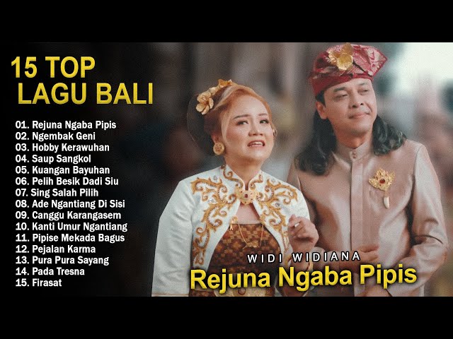 Widi Widiana - Rejuna Ngaba Pipis || Lagu Bali Terbaru 2024 Full Album Paling Hits u0026 Viral Di Tiktok class=