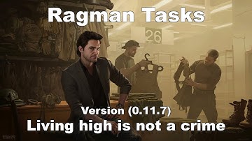 EFT Ragman Tasks - Living high is not a crime (Version 0.11.7)
