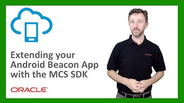 MCS: 69. Extending your Android Beacon app with the MCS SDK