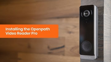 How to install the Openpath Video Reader Pro