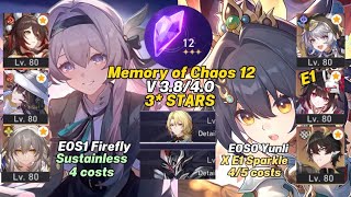 Download Lagu E0S1 Firefly Sustainless \u0026 E0S0 Yunli x E1 Sparkle | Memory of Chaos Floor 12 (3 Stars) | HSR 4.0 MP3
