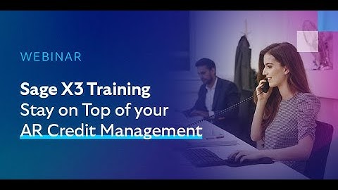 Sage X3 Training - AR Credit Management