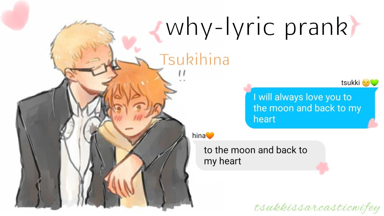 Tsukihina lyric prank||why- Sabrina carpenter|| Haikyuu