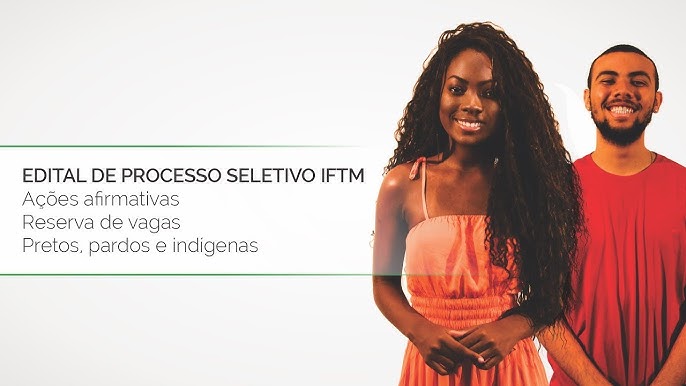 IFTM publica edital de processo seletivo