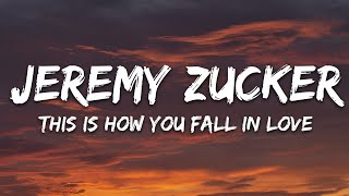 Jeremy Zucker & Chelsea Cutler - This Is How You Fall In Love (Lyrics)