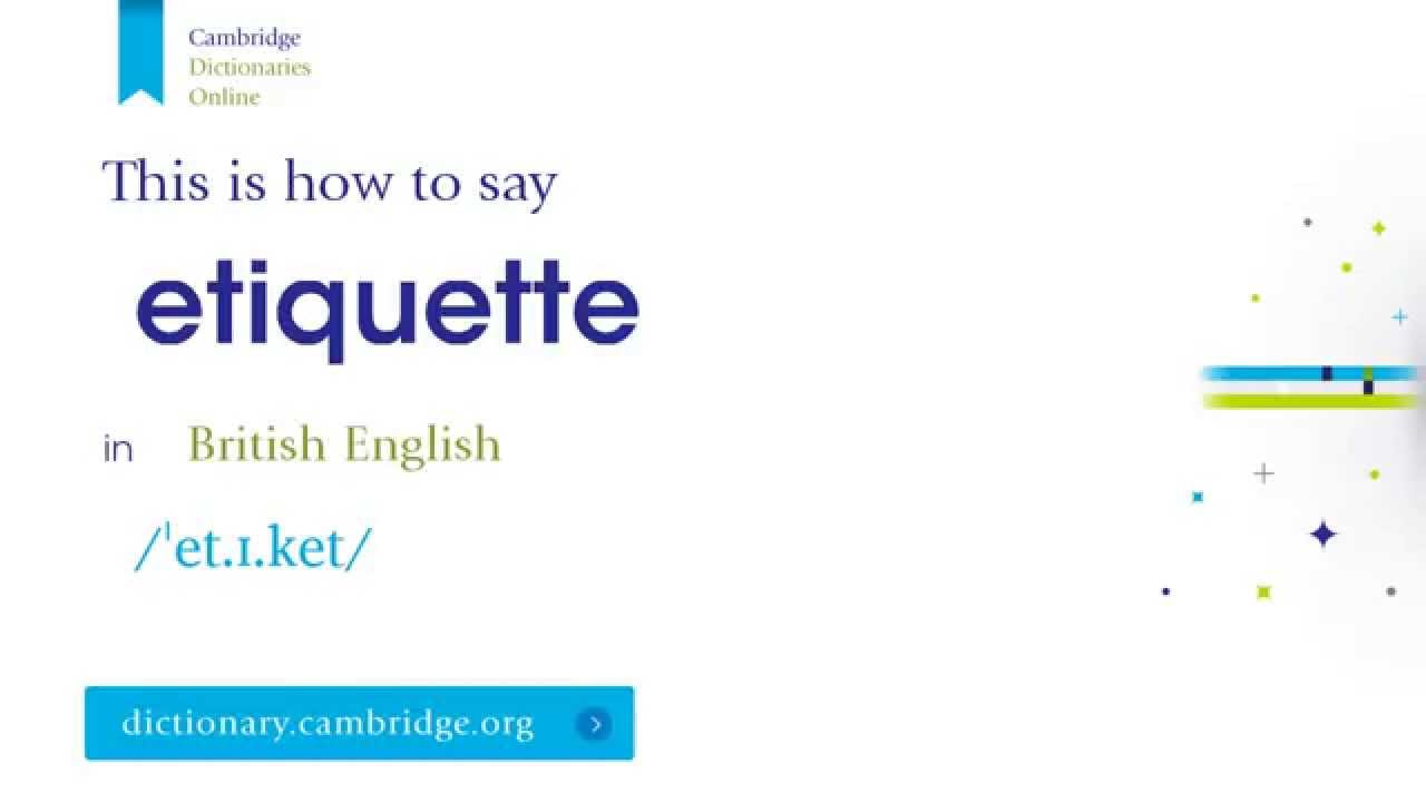 How To Say Etiquette Youtube