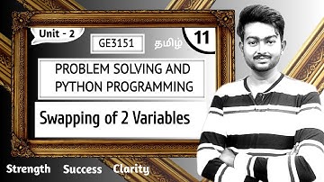 Swapping of two variables in python in Tamil | Method 1& 2 | Problem Solving and Python Programming