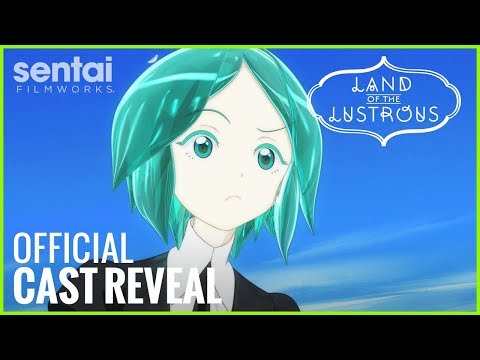 Land of the Lustrous Official English Cast Reveal