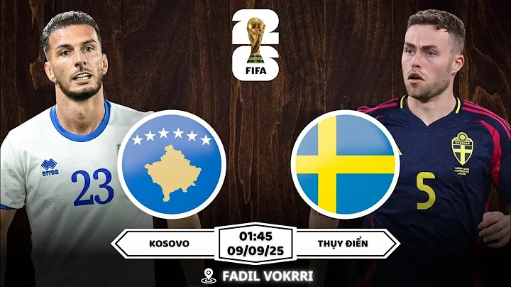 Nhận định, Soi kèo Kosovo vs Thụy Điển 01h45 | 09/09: Thị Uy Sức Mạnh