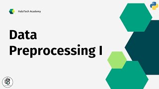 Learn Data Analysis [Python] - #06 Modeling: Data Preprocessing I