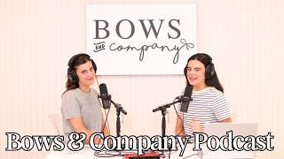 Bows & Company Podcast | Hamptons recap, Townhome updates, moving into together and more!