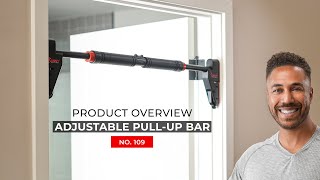 Adjustable Pull-Up Bar | How To Use + Features