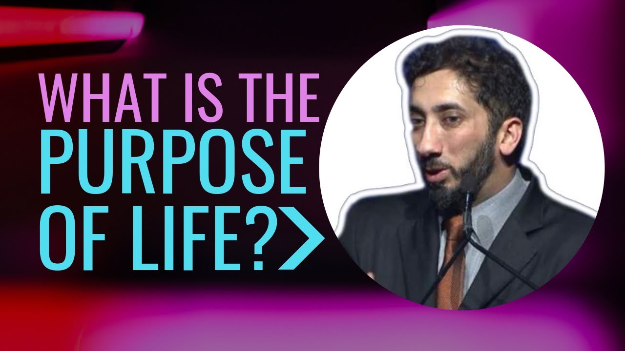 WHAT IS THE PURPOSE OF LIFE IN ISLAM I ISLAMIC TALKS 2020 I NOUMAN ALI KHAN NEW