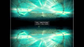 Fail Emotions - Eternity [re-edit 2010]