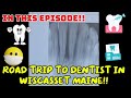 UNCUT BACK ROADS TRIP TO DENTIST APPOINTMENT IN WISCASSET MAINE!! 