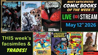 🔴Top 5 Most Anticipated New Comic Books | May 12th, 2026