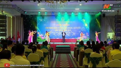 Hội diễn văn nghệ quần chúng công nhân, lao động lần thứ II năm 2022