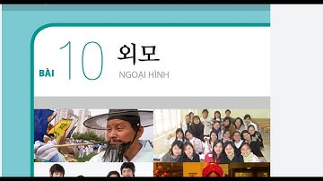 Tiếng Hàn sơ cấp 2: bài 10 - 외모