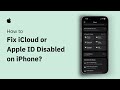 Fix Can't Access iCloud or Apple ID Account On iPhone (Disabled) - Step By Step