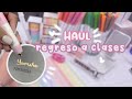 HAUL DE REGRESO A CLASES STATIONARY PAL ♥ BACK TO SCHOOL